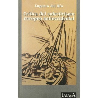 Crítica del colectivismo europeo antioccidental (Talasa)